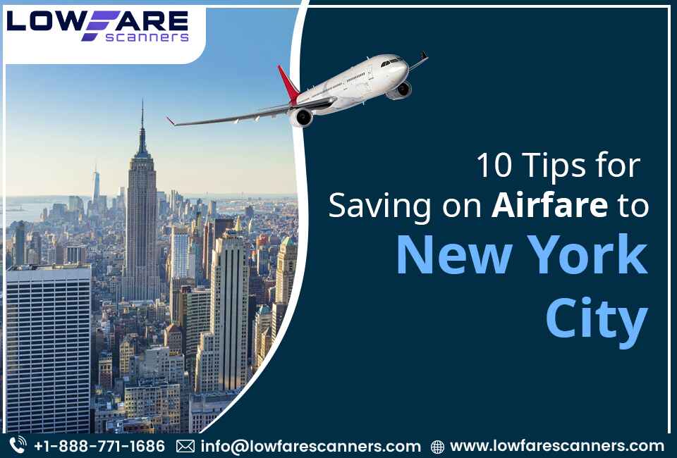 10 Hacks To Save On Airfare From Chicago To Nyc
